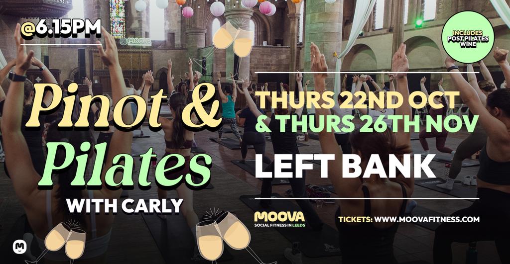 NEW! PINOT & PILATES w/ Carly - Thurs 22nd Oct @ 6.15pm