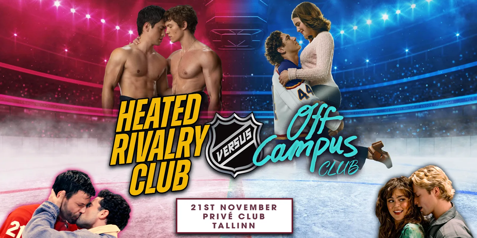 Off Campus VS Heated Rivalry (Tallinn)