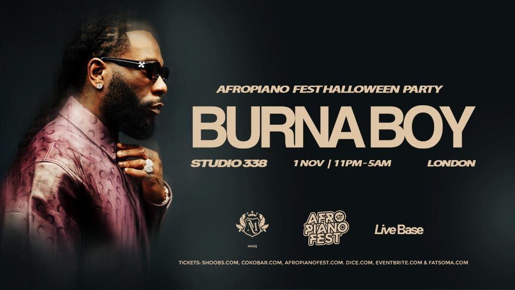 BURNA BOY AfropianoFest Halloween Party
