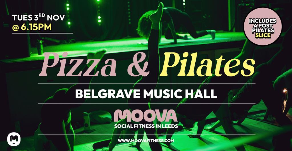 PIZZA & PILATES - Tues 3rd Nov @ 6.15pm