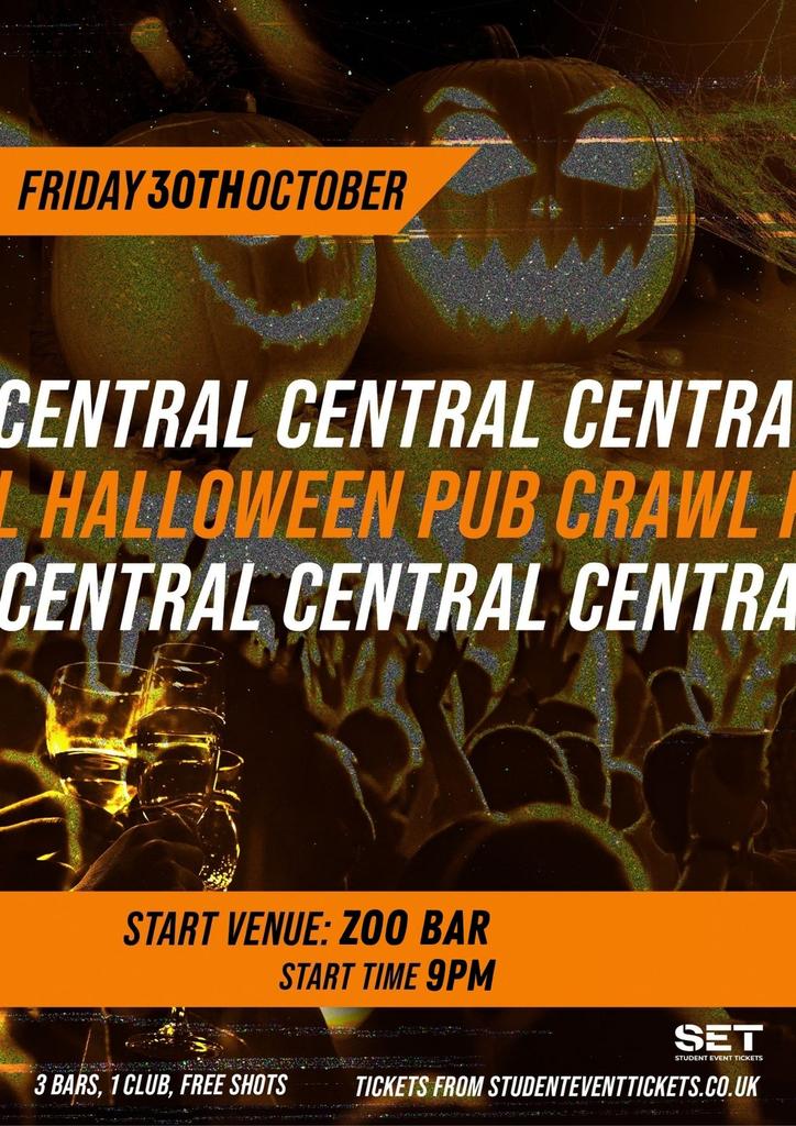 HALLOWEEN CENTRAL PUB CRAWL - FRIDAY 30TH OCTOBER 9PM