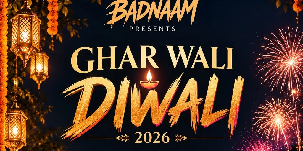 Gahr Wali Diwali - By Badnaam