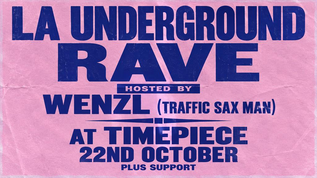 Traffic Sax Man presents the LA Underground Rave