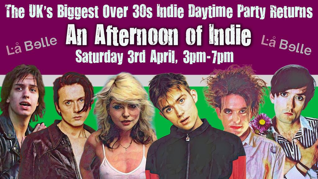 EDINBURGH An Afternoon of indie - Indie for the over 30s: 3pm-7pm, 3rd April