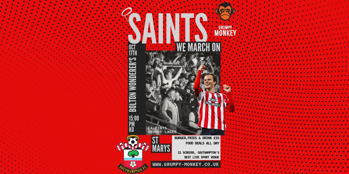 Saints vs Bolton Wanderers – Live at Grumpy Monkey ⚽🔴⚪