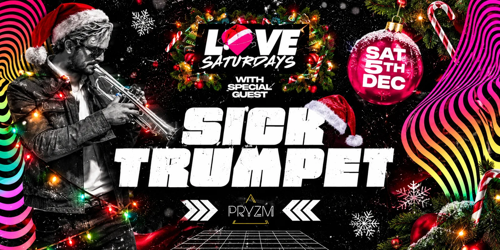 LOVE SATURDAYS ๐ with SICK TRUMPET ๐บ