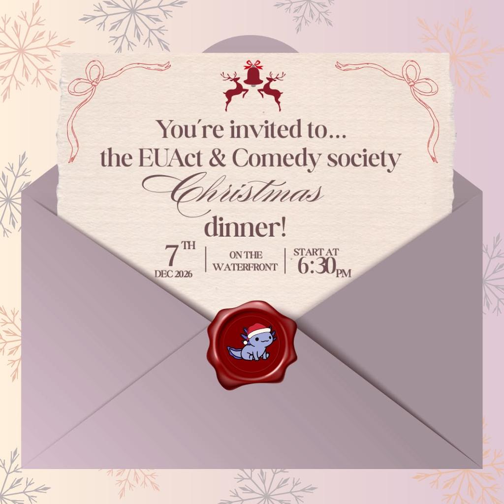 Euact & Comedy Society Christmas Dinner 2026!