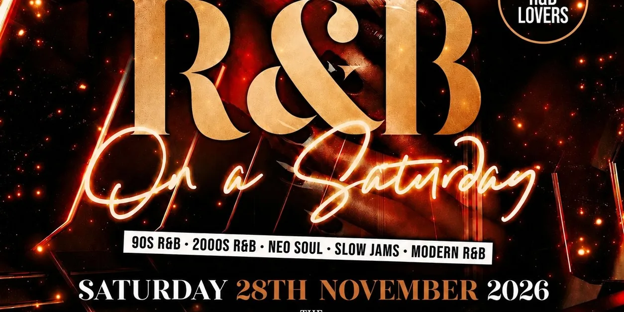 R&B On A Saturday - Shoreditch Free RnB Party