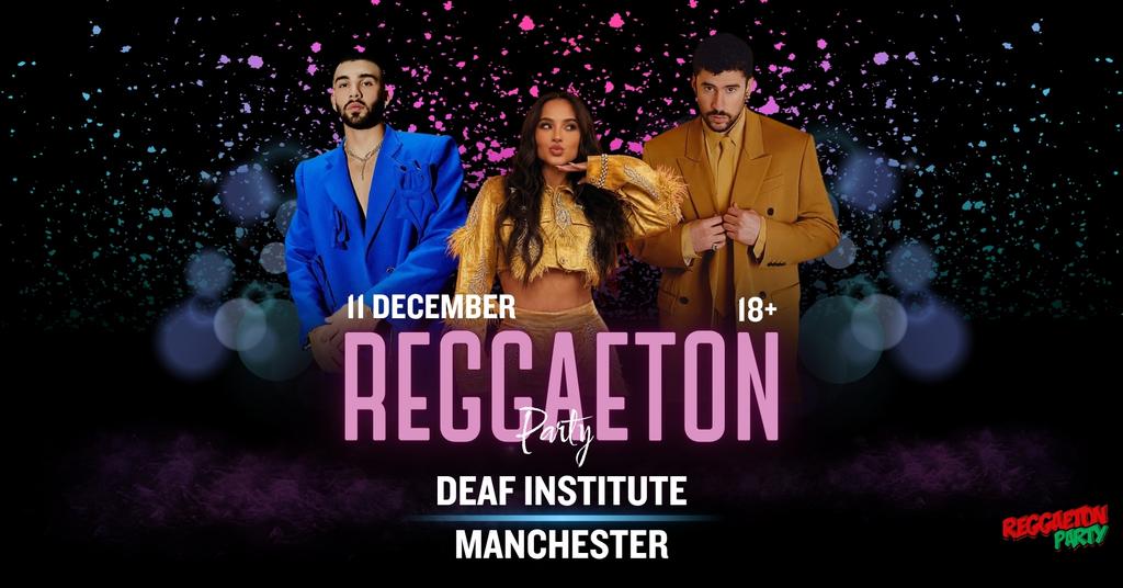 Reggaeton Party (Manchester) December 2026