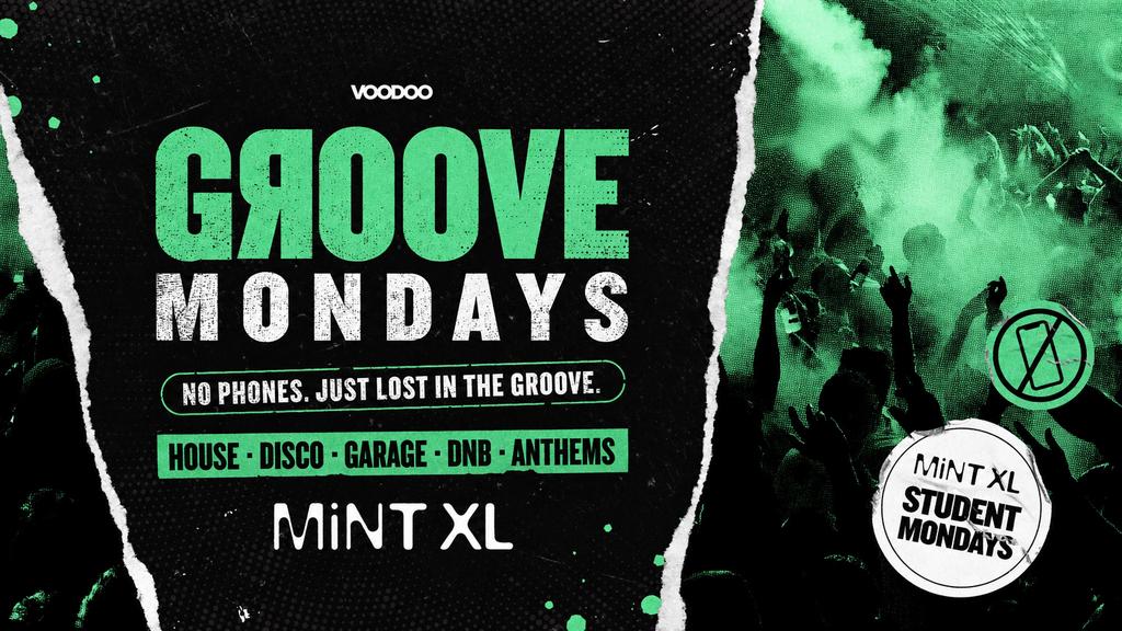 Groove Monday  2nd November @MiNTXL