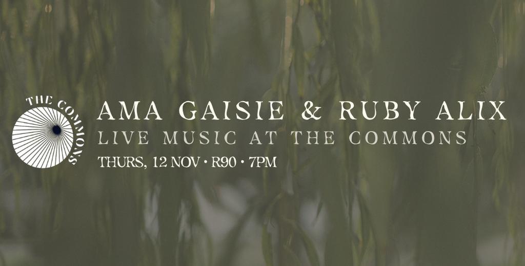 Ama Gaisie & Ruby Alix