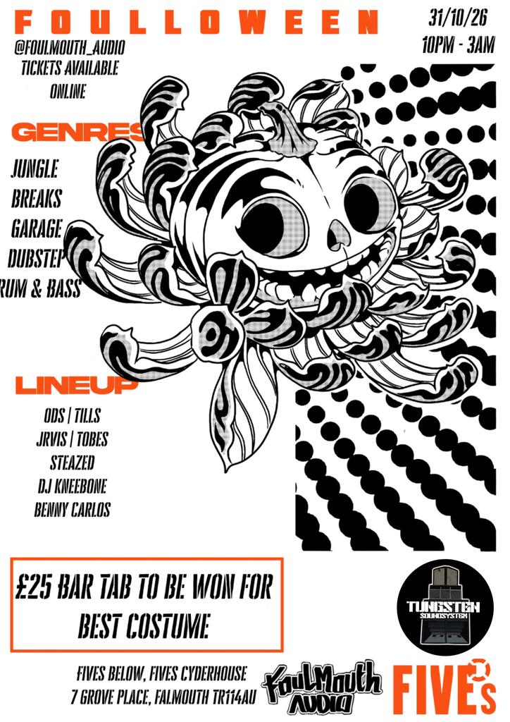 FOULLOWEEN - DNB/UKG/JUNGLE/DUBSTEP/BREAKS