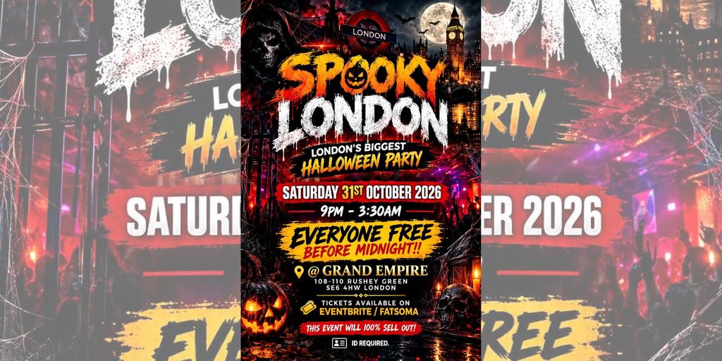 SPOOKY LONDON - EVERYONE FREE BEFORE MIDNIGHT