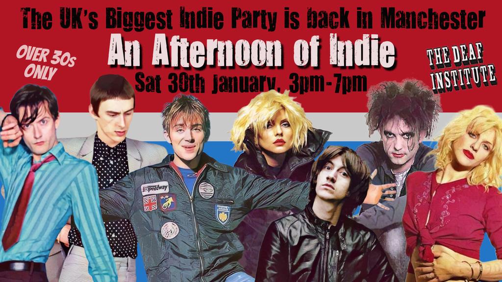MANCHESTER: An Afternoon of indie - Over 30s: 3pm-7pm, 30th January