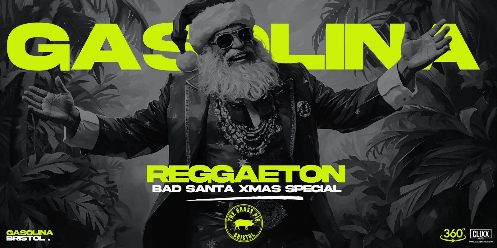 Gasolina Bristol 🔥 Bad Santa Xmas Special x Reggaeton w/ DJ Prime