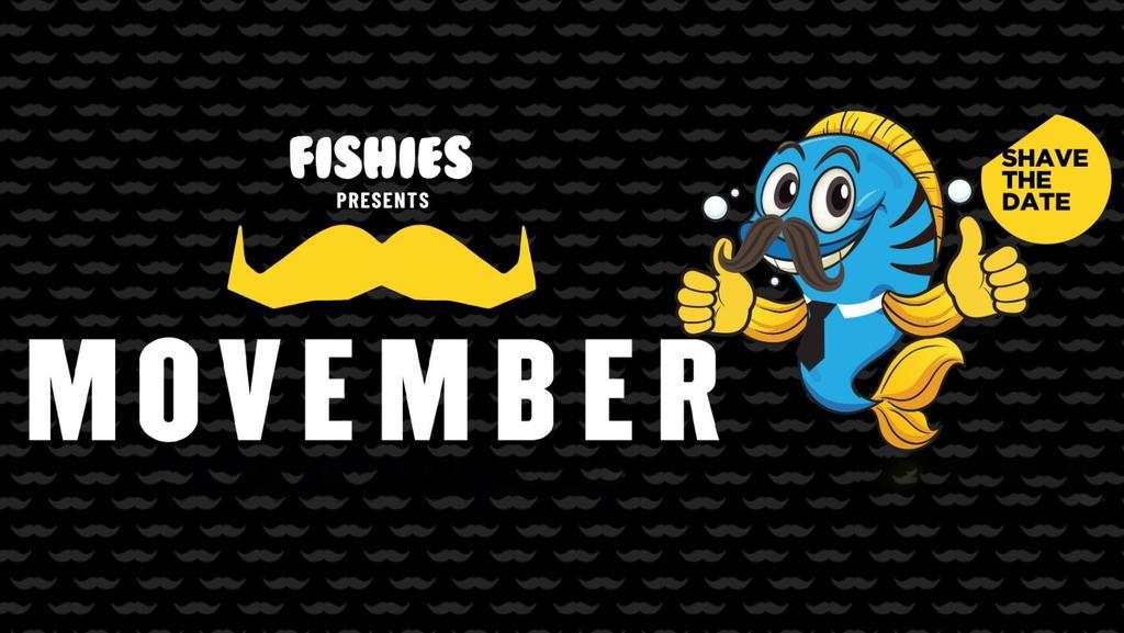 Fishies Leeds Movember Party Ft Special Guest