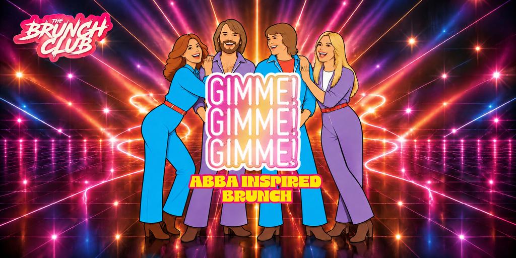 Gimme! Gimme! Gimme! ABBA Inspired Brunch - Edinburgh
