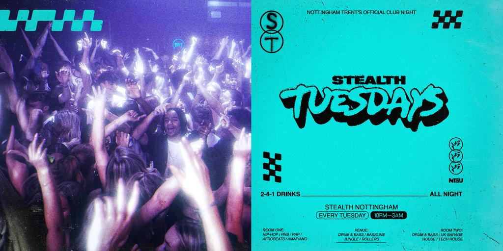 Stealth Tuesdays 🏁 Nottingham Trent's Official Tuesday Night