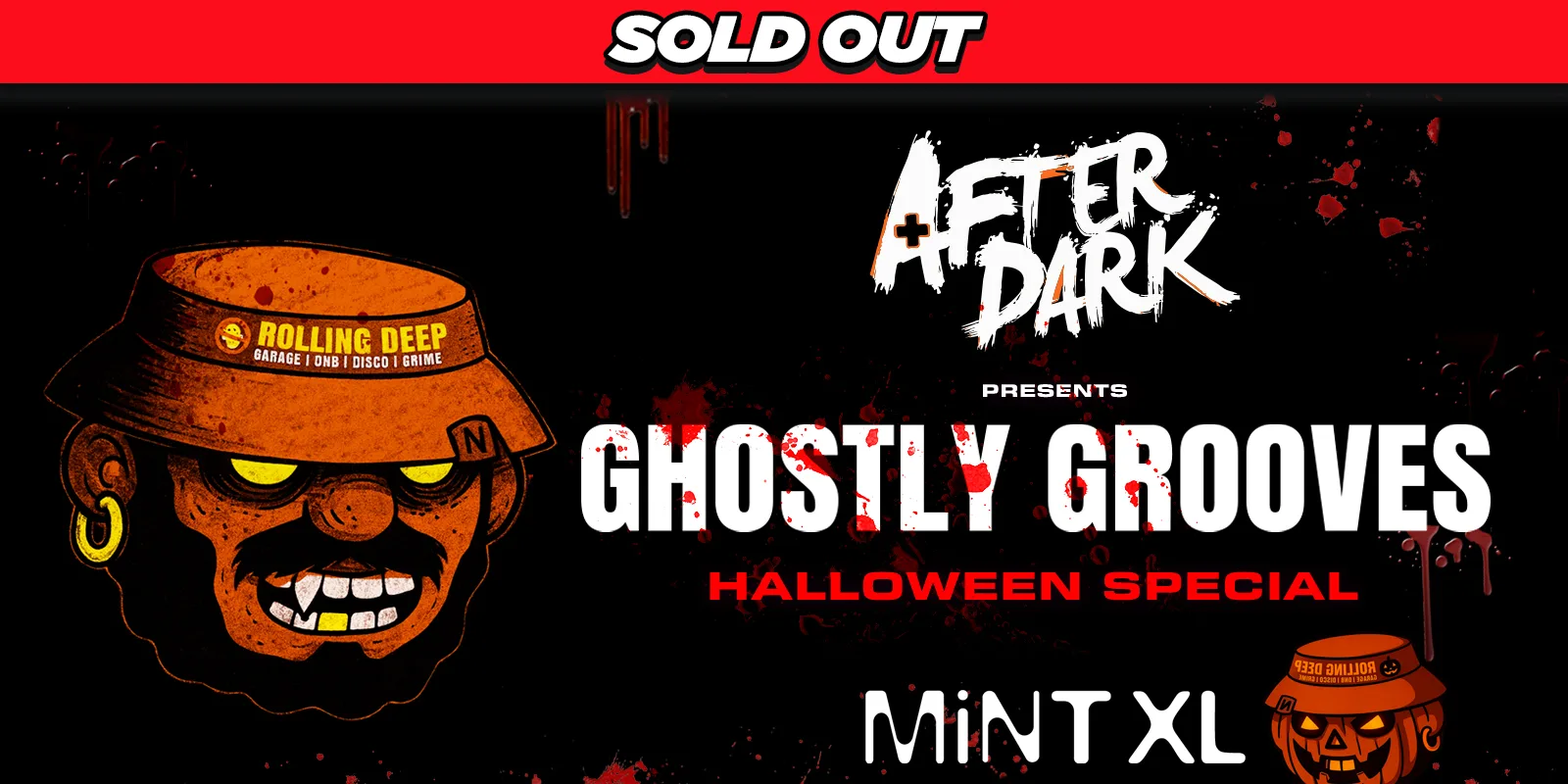 After Dark presents GHOSTLY GROOVES @ MINT XL‼️ SOLD OUT ‼️