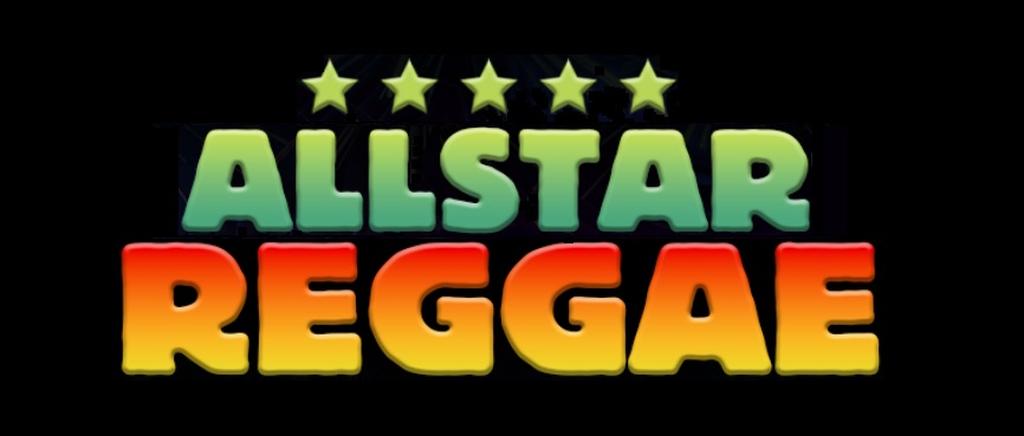ALLSTAR REGGAE [PERFORMED BY JOHNNY2BAD]