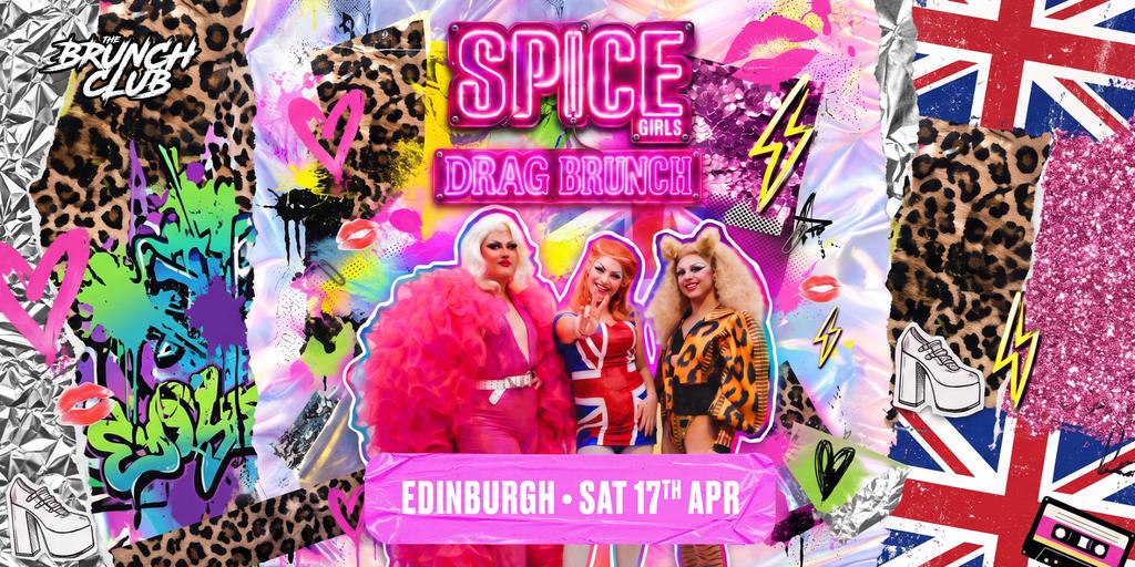 Spice Girls Drag Brunch - Edinburgh