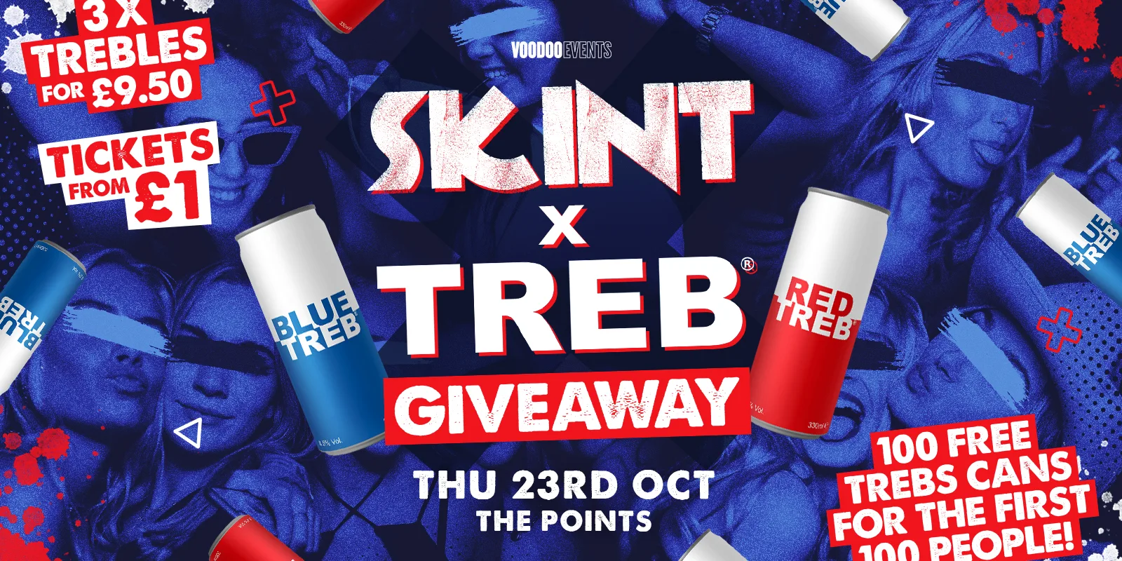 SKINT THURSDAYS x TREB GIVEAWAY! 🥤 | 3 VKs £9.50 | £1 TICKETS | 🪩
