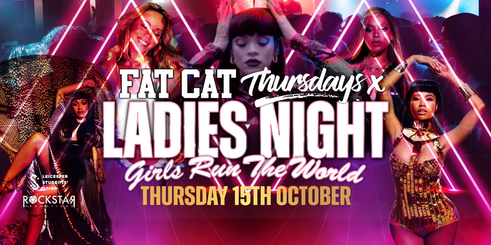 Fat Cat Thursdays: LADIES NIGHT - Girls Run The World!