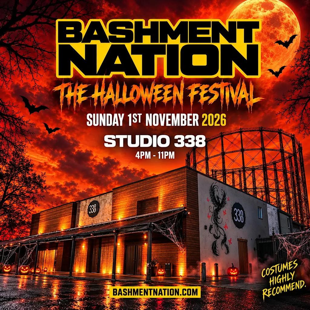 BASHMENT NATION - London’s Biggest Bashment Halloween Festival
