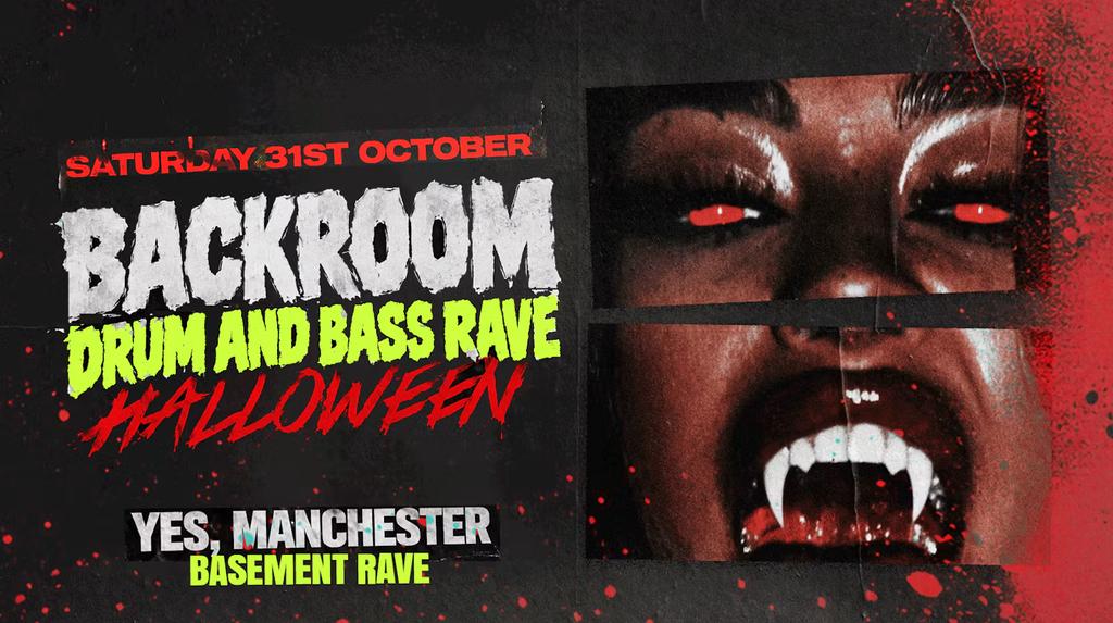 BACKROOMS DRUM & BASS RAVE 🩸 HALLOWEEN SPECIAL 🧛 @ YES BASEMENT