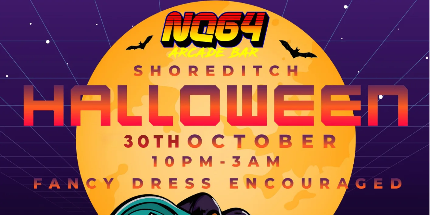 HALLOWEEN @ NQ64 SHOREDITCH FRIDAY 30TH OCTOBER