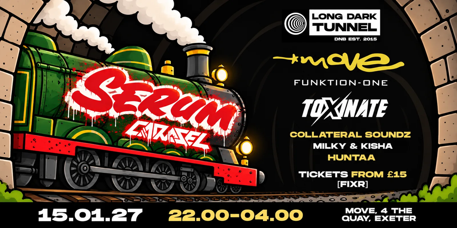 Long Dark Tunnel | SERUM, CARASEL MC + more | 15.01.27 | Move Exeter
