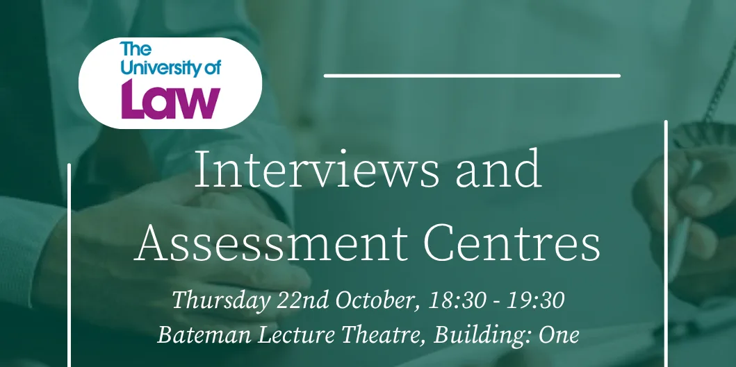 ULAW: Interviews and Assessment Centres