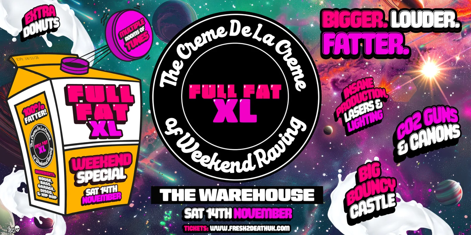 FULL FAT XL at The Warehouse - Weekend Student Rave - Sat 14th Nov