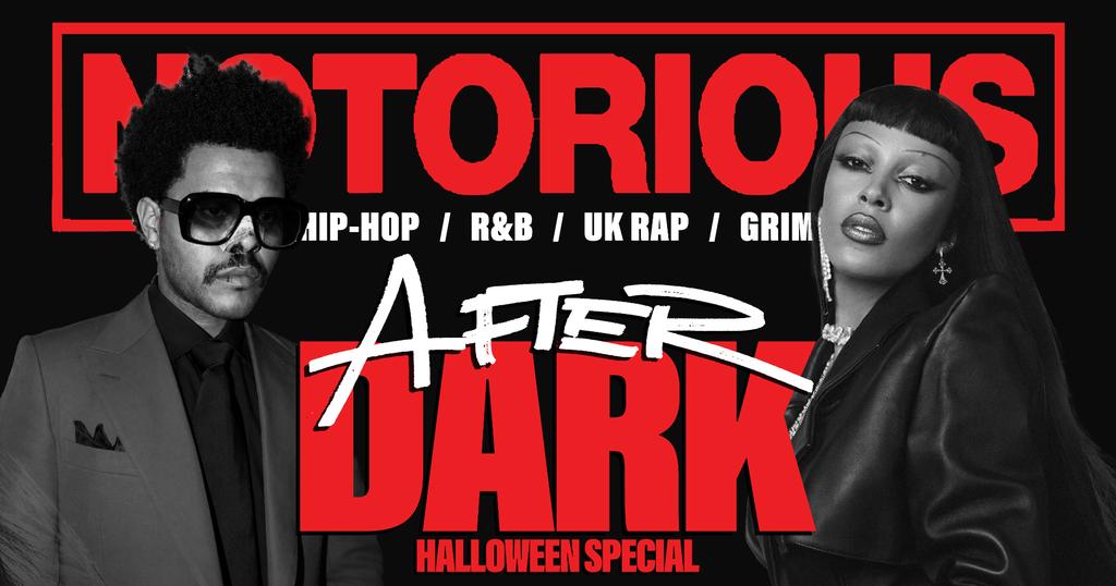 NOTORIOUS: AFTER DARK | BRIGHTON HALLOWEEN