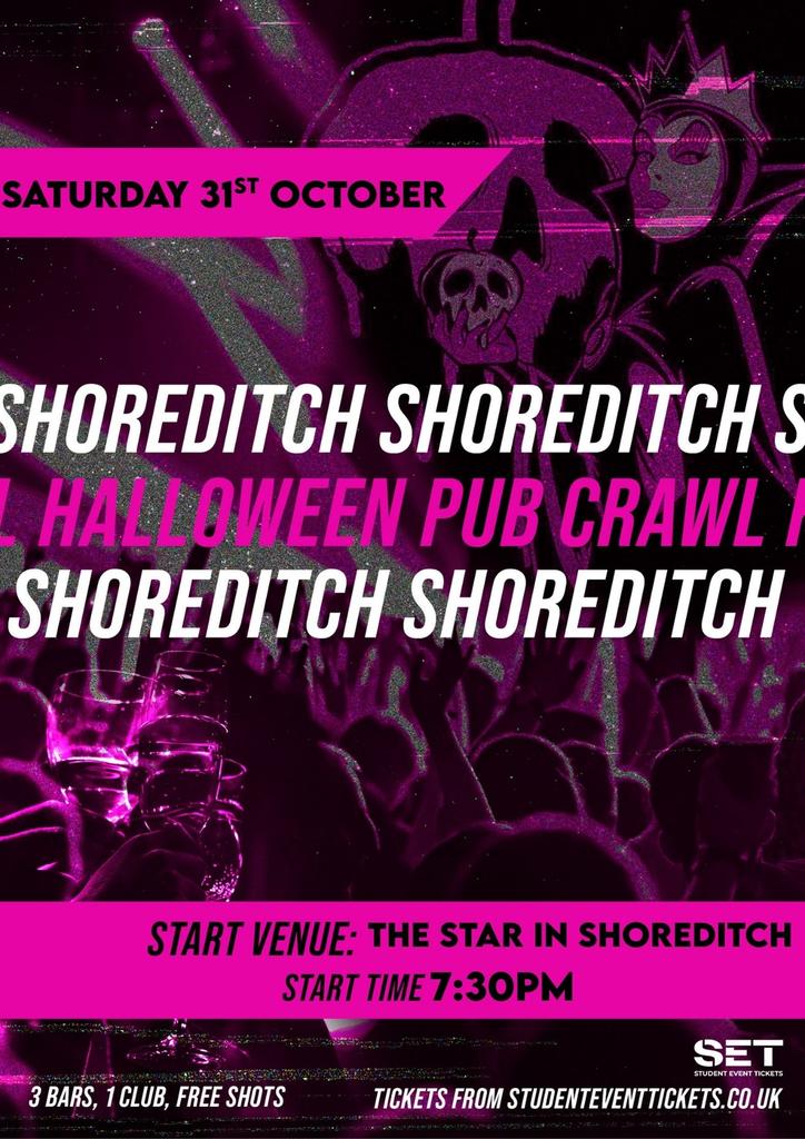 HALLOWEEN SHOREDITCH PUB CRAWL - 31ST OCTOBER 7:30 PM