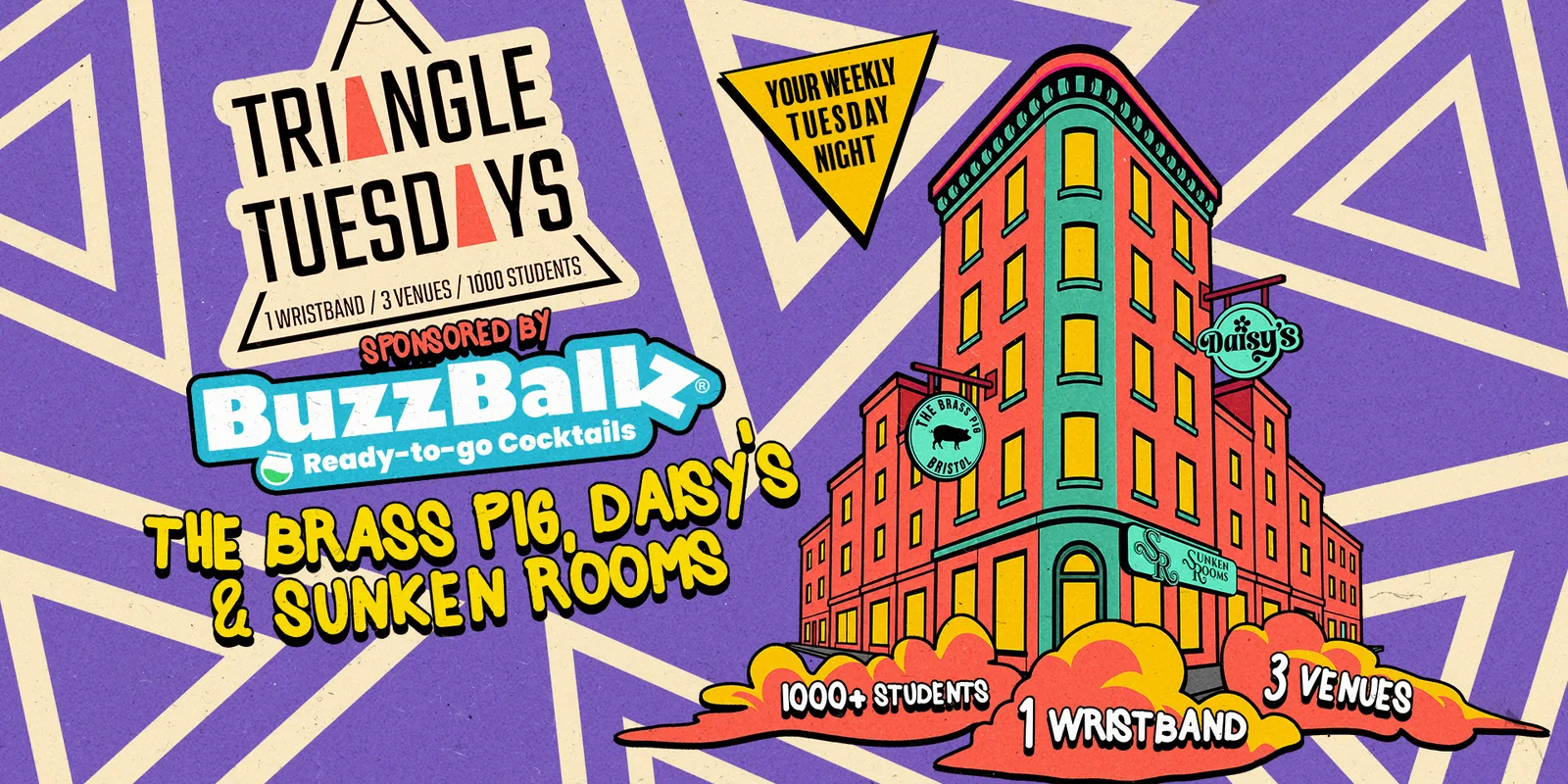 Triangle Tuesdays - 3 Venues - 1000 + Students - 1 Ticket