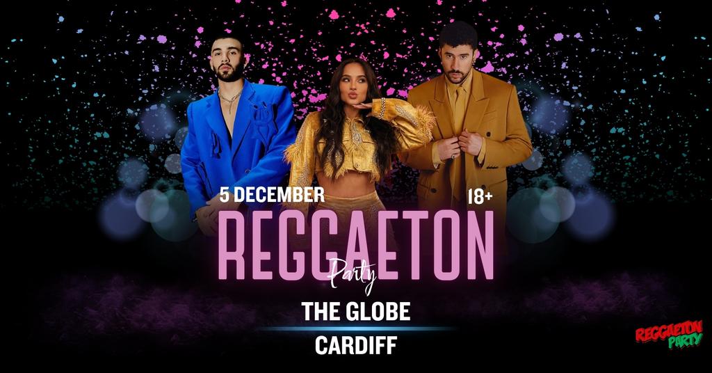 Reggaeton Party (Cardiff) December 2026