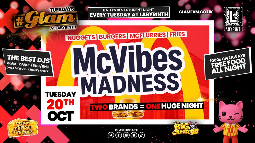 😻  GLAM TUESDAYS 🍔 MC VIBES MADNESS!! 🍟 Tickets and Drinks from 99p!‼️