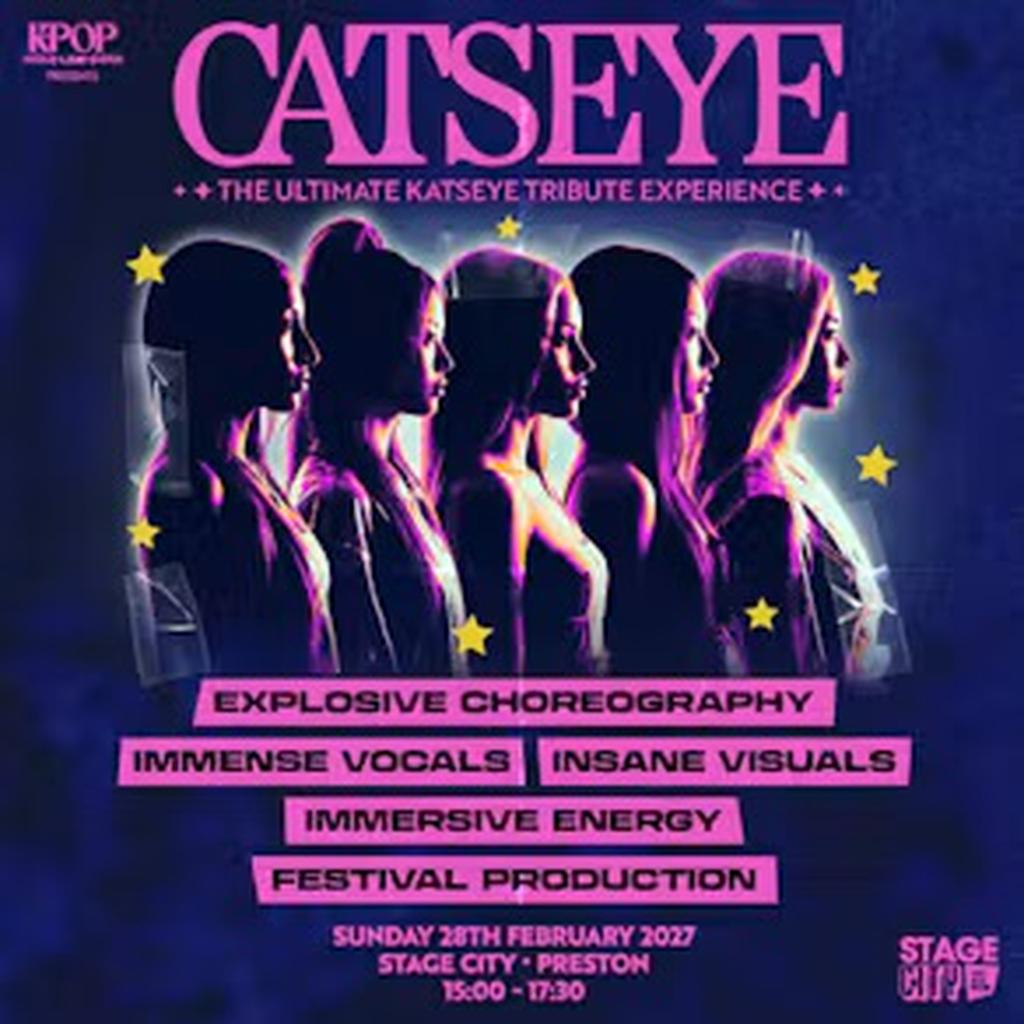 CATSEYE | Stage City, Preston