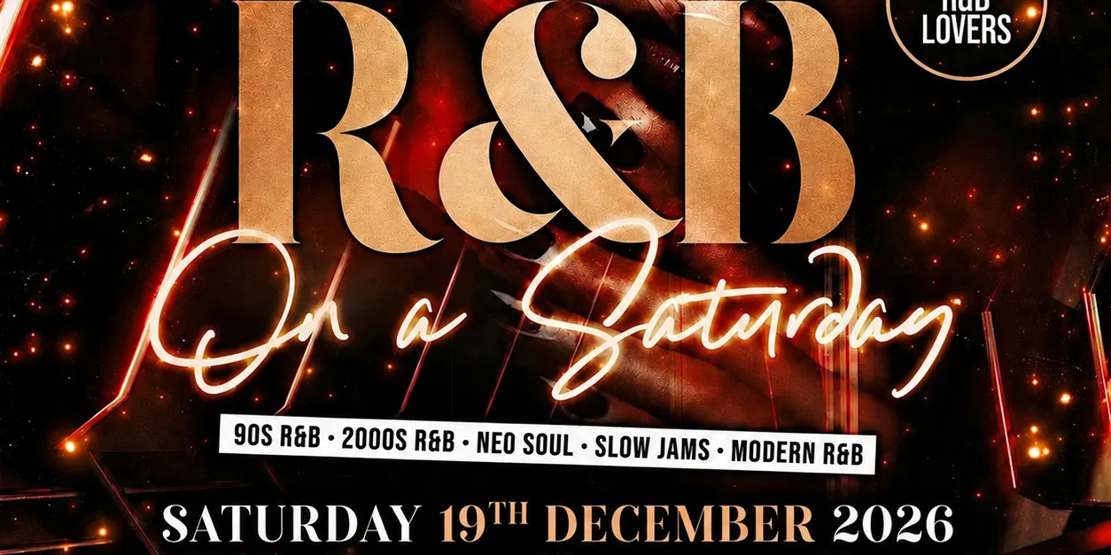 R&B On A Saturday - Shoreditch Free RnB Party