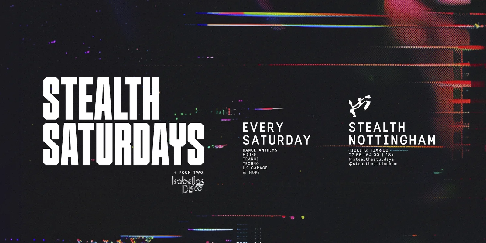 Stealth Saturdays [Dance Anthems + Isabella's Disco]