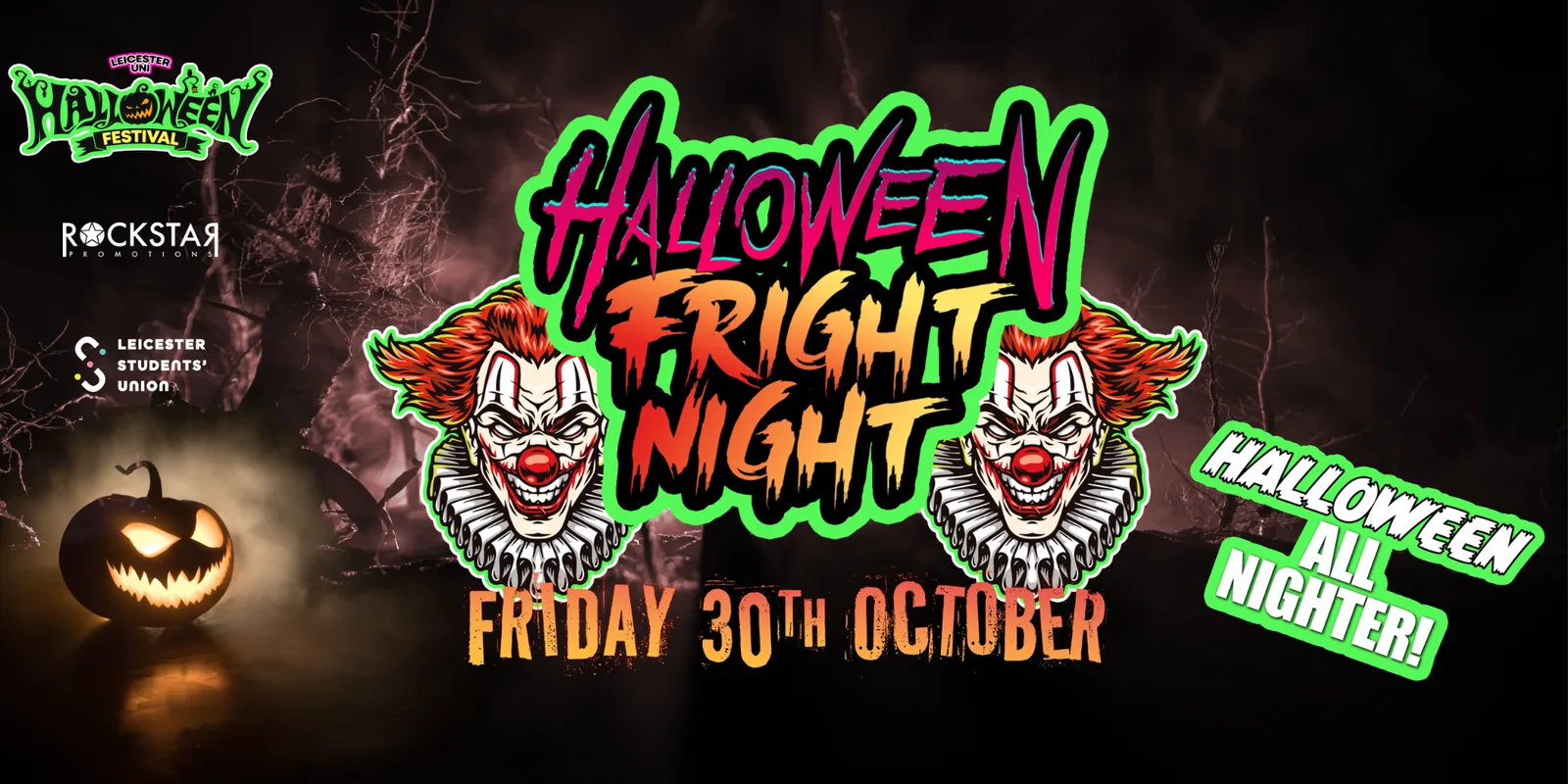 Halloween Fright Night! The All Nighter!