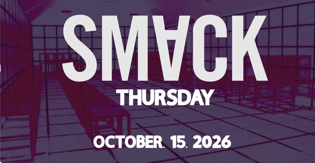 SMACK THURSDAY