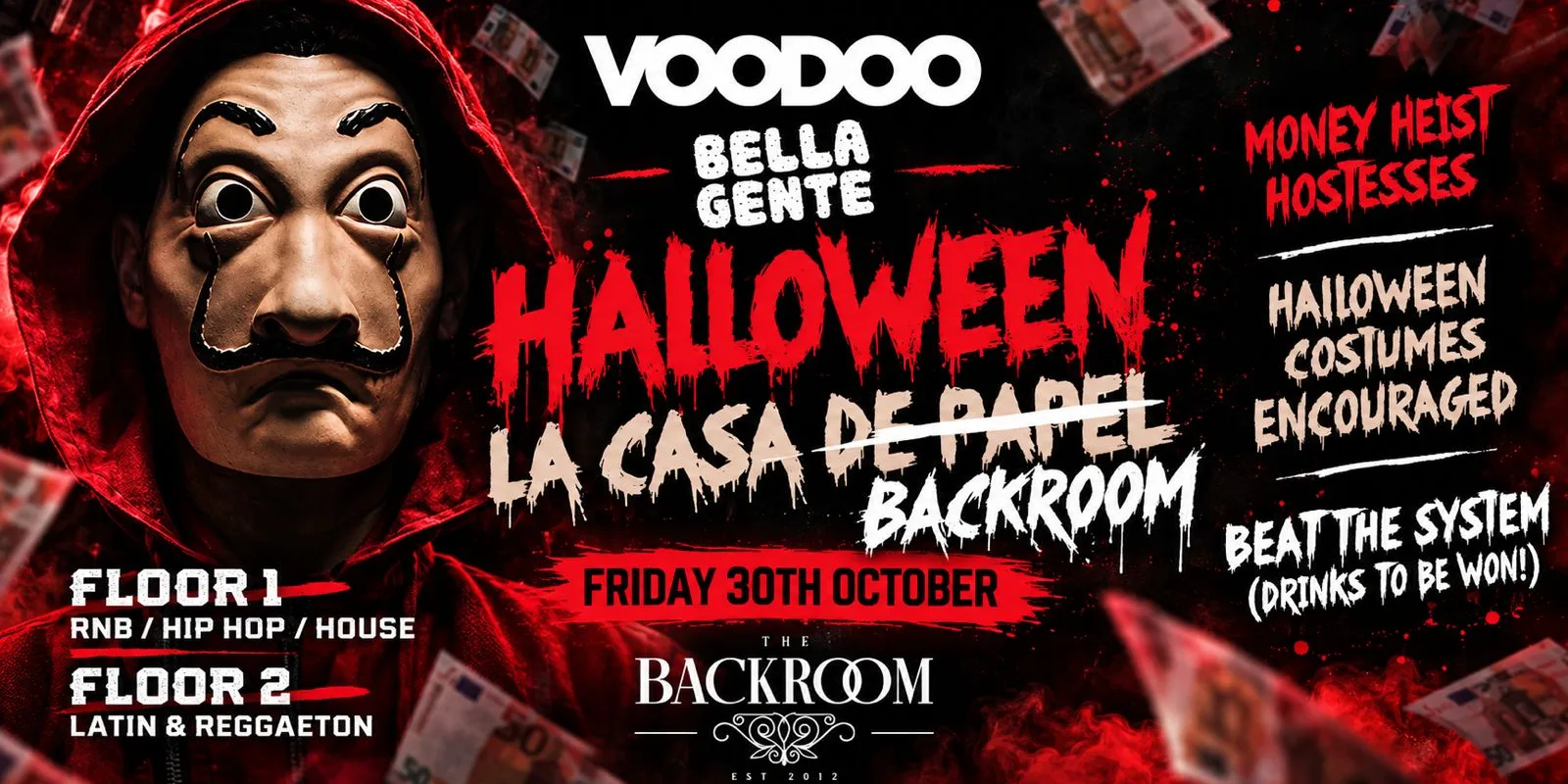 👻 Halloween @ The Backroom - Bella Gente | Casa De Papel // Money Heist