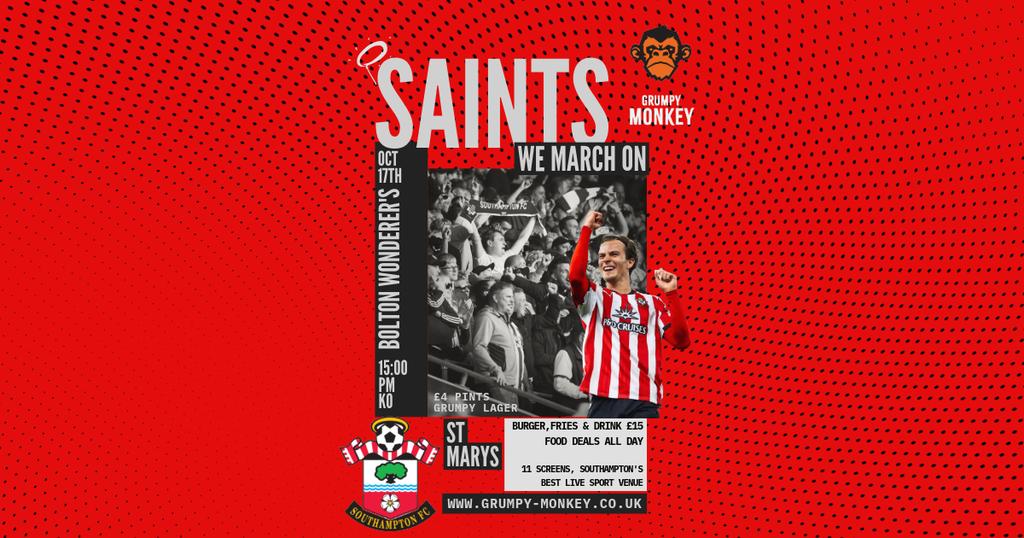 Saints vs Bolton Wanderers β Live at Grumpy Monkey β½π΄βͺ