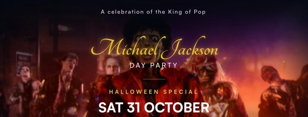 Michael Jackson Day Party - Halloween  ⭐ TICKET LINK IN BIO