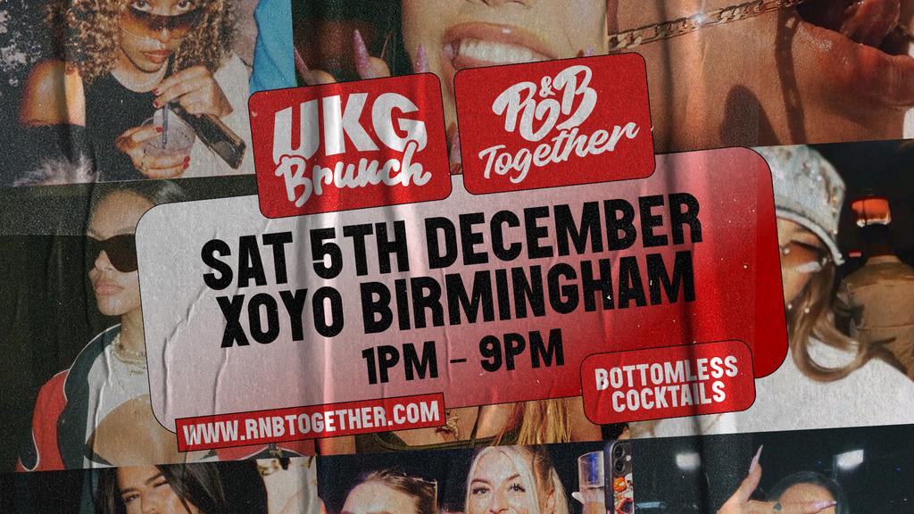 R&B Together Meets UKG Brunch - Winter Festival - Birmingham 2026