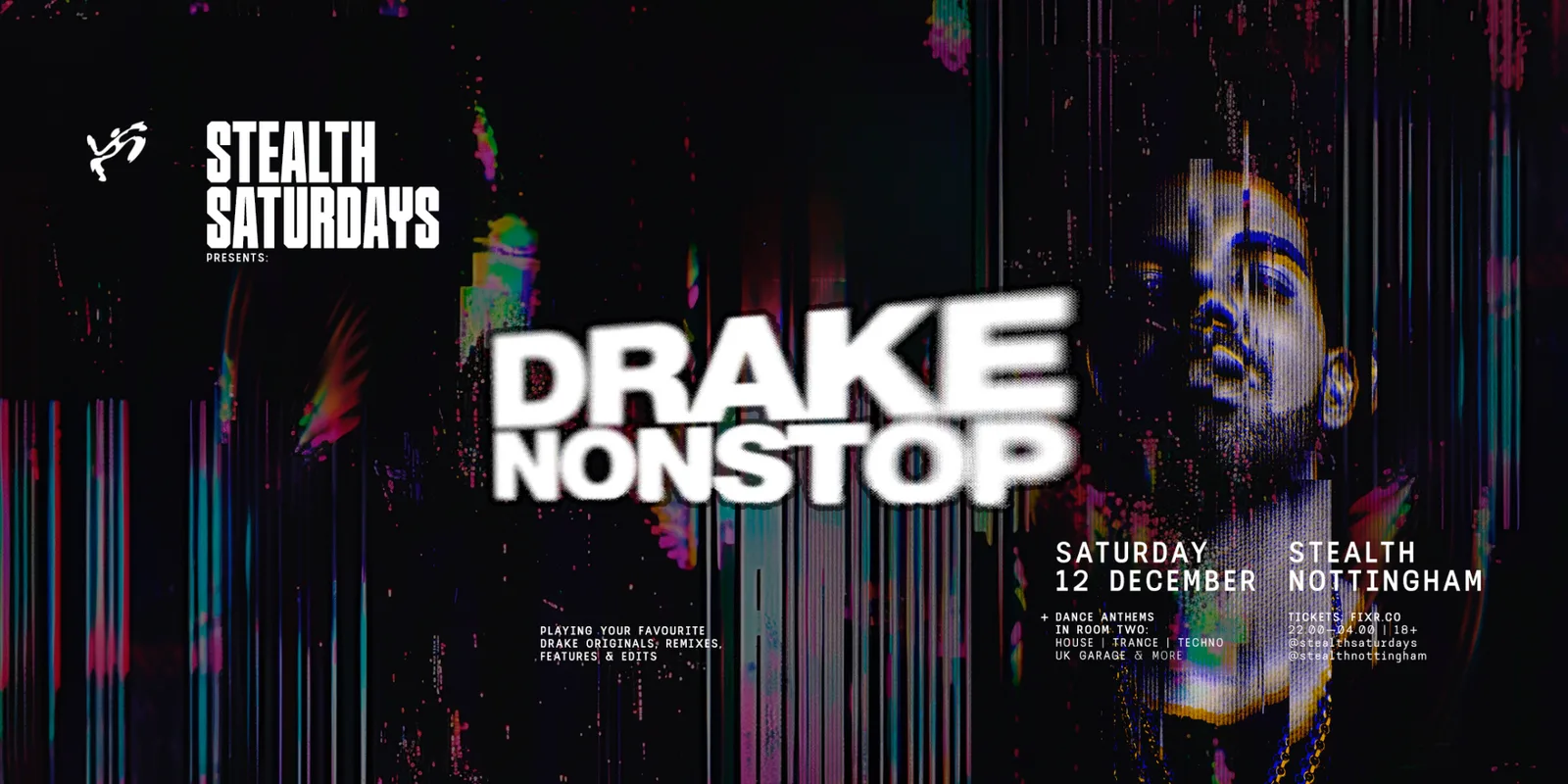 Stealth Saturdays: Drake Nonstop [+ Dance Anthems]