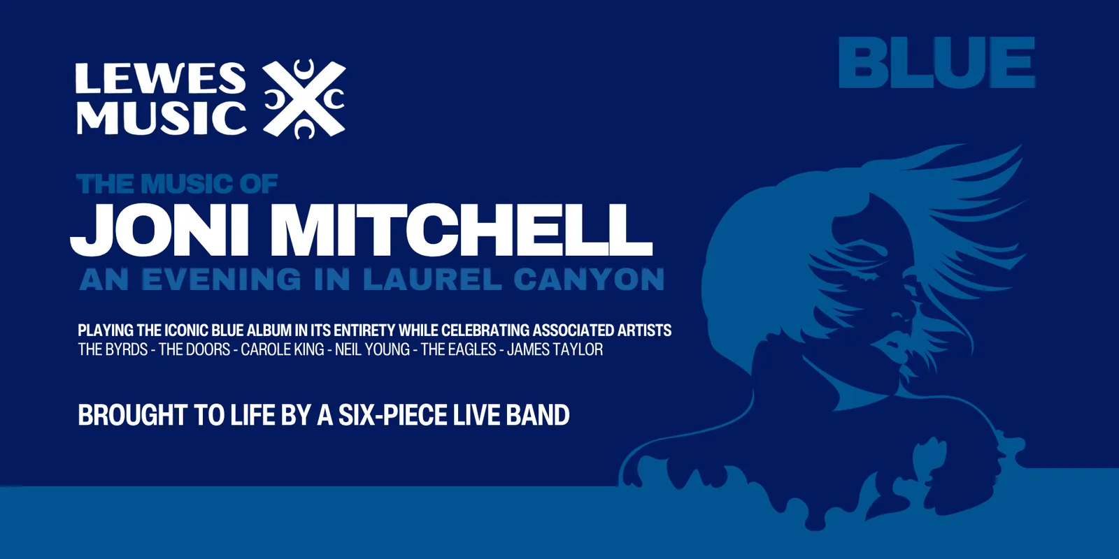 Joni Mitchell's Blue: An Evening in Laurel Canyon