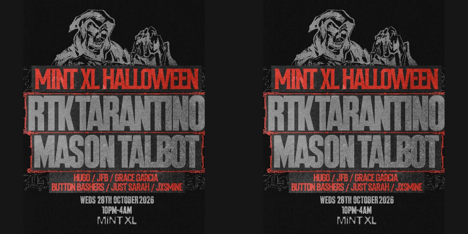 Mint XL presents Halloween: RTK Tarantino + more